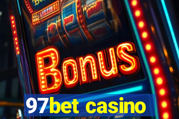 97bet casino